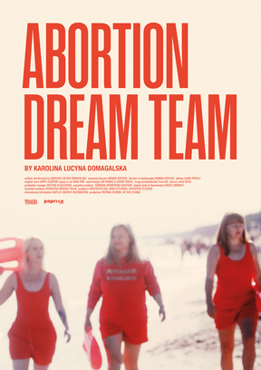 Abortion Dream Team Plakat