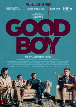 Good Boy - Wir wollen nur dein Bestes Plakat