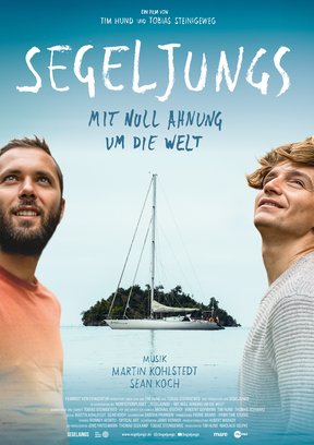 Segeljungs - Mit Null Ahnung um die Welt Plakat